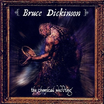 Bruce Dickinson - The Chemical Wedding (Reissue) (CD) (5050749221421)