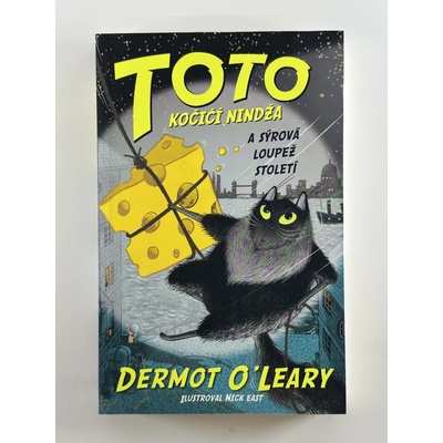 Toto Kočičí nindža a sýrová loupež století