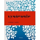 Vynáranie - Cormac James