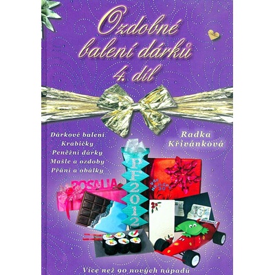 Ozdobné balení dárků - Radka Křivánková – Zbozi.Blesk.cz