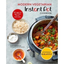 Modern Vegetarian Instant Pot R Cookbook