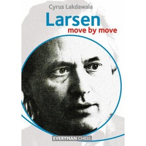 Larsen: Move by Move | Cyrus Lakdawala (ISBN: 9781781942017)