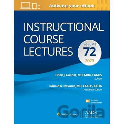 Instructional Course Lectures: Volume 72 - Brian Galinat