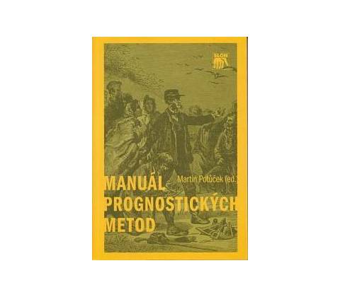 Manuál prognostických metod