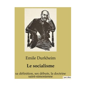 SOCIALISME | DURKHEIM EMILE (2024)