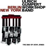 Ulrich Gumpert Workshop Band - Berlin New York - The End Of Dow Jones (LP) (4250317419774)