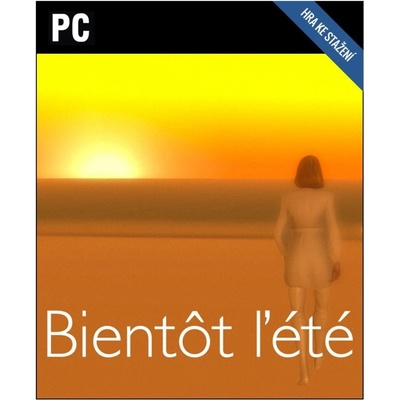 Bientôt l’été