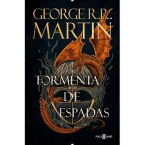 TORMENTA DE ESPADAS | MARTIN, GEORGE R. R (2023)