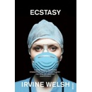 Ecstasy - I. Welsh