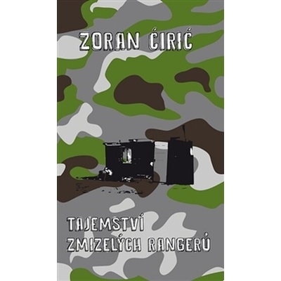 Tajemství zmizelých rangerů - Zoran Ćirić CZ