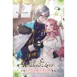 Yen Press To Sir, Without Love: I'm Divorcing You I, Part 2 (Light Novel) | Carley Radford