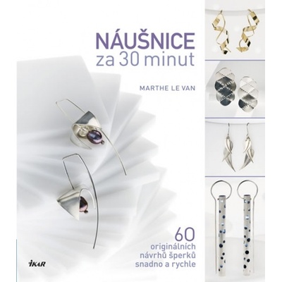 Náušnice za 30 minut - Marthe Le Van