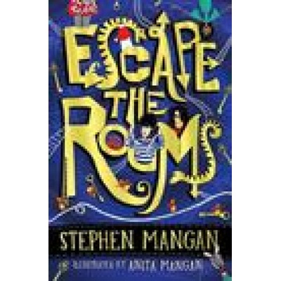 Escape the Rooms | Anita Mangan