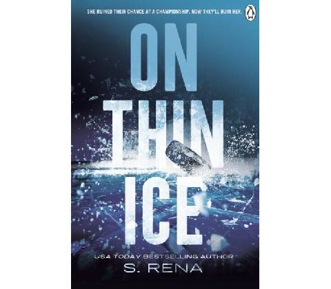 On Thin Ice - S. Rena