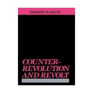 Counterrevolution and Revolt | Herbert Marcuse (ISBN: 9780807015339)