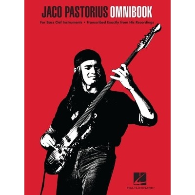 Jaco Pastorius Omnibook for Bass Clef Instruments Transcribed Exactly from His Recordings Pastorius Jaco