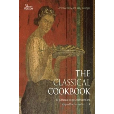 The Classical Cookbook - Andrew Dalby