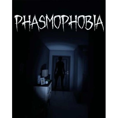 Phasmophobia