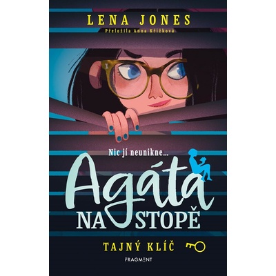 Agáta na stopě – Tajný klíč - Lena Jones