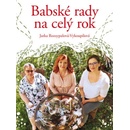 Knihy Babské rady na celý rok - Jaroslava Rozsypalová-Vykoupilová