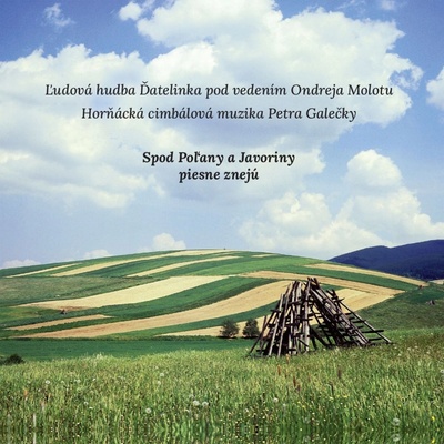 Horňácká cimbálová muzika: Spod Poľany a Javoriny piesne znejú CD
