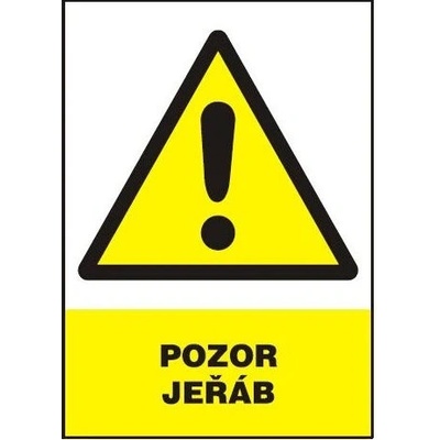 Pozor - jeřáb 210x297mm - plast