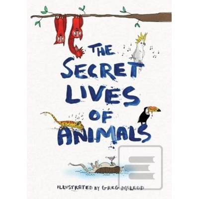 The Secret Lives of Animals