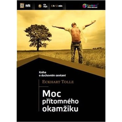 Moc přítomného okamžiku - Tolle Eckhart – Zboží Dáma