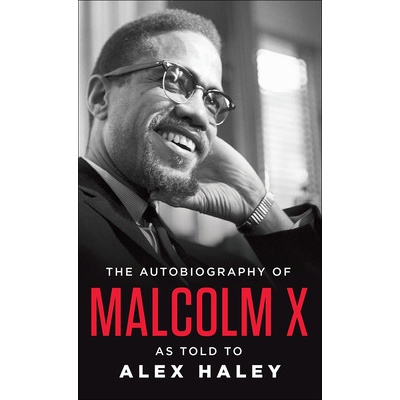 The Autobiography of Malcolm X Malcolm XPrebound