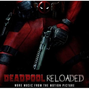 OST - DEADPOOL RELOADED CD