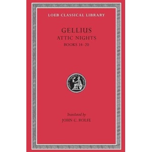 Attic Nights | Aulus Gellius (ISBN: 9780674992344)