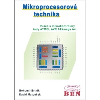 Mikroprocesorová technika - Bohumil Brtník, David Matoušek