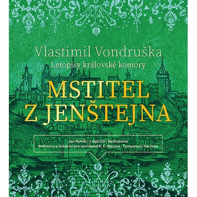 Mstitel z Jenštejna - Letopisy královské komory - Vlastimil Vondruška
