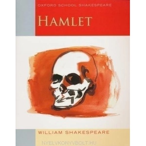 Oxford School Shakespeare: Hamlet | William Shakespeare (2004)