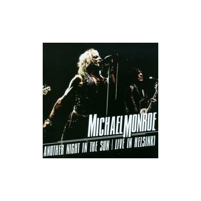 MONROE MICHAEL - ANOTHER NIGHT IN THE SUN (1CD)