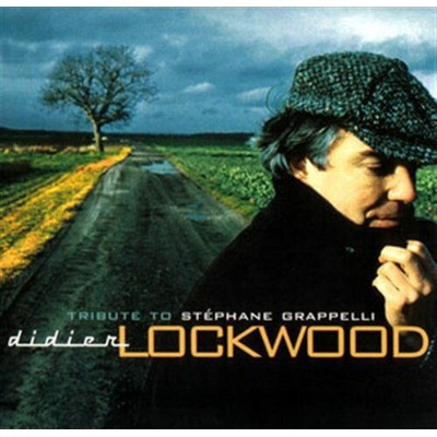 Didier Lockwood Tribute to Stephane Grappe CD