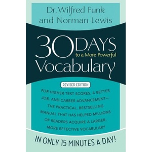 30 Days to a More Powerful Vocabulary | Wilfred Funk (2022)