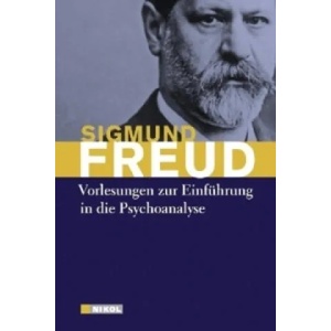 Vorlesungen zur Einführung in die Psychoanalyse | Sigmund Freud (2010)