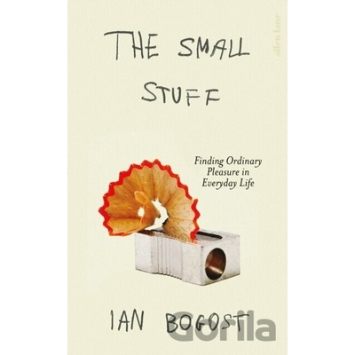 The Small Stuff - Ian Bogost