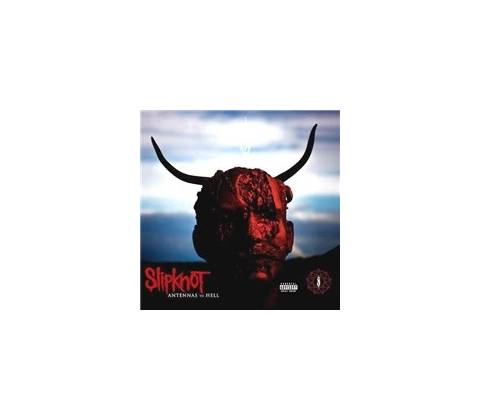 SLIPKNOT - ANTENNAS TO HELL