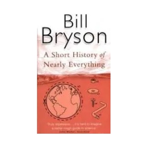 Short History of Nearly Everything | Bill Bryson (2004)