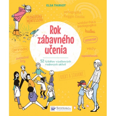 Elsa Thiriot Rok zábavného učenia