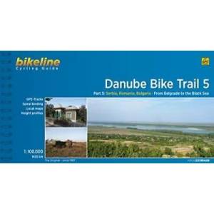 Danube Bike Trail 5 Belgrad - Black Sea | L'équipe bikeline (ISBN: 9783850002837)
