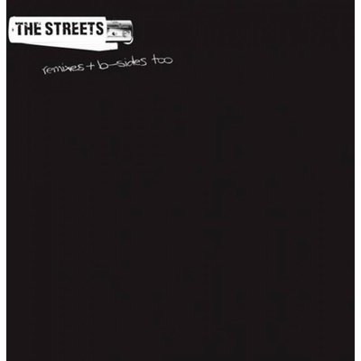 Streets - RSD - THE STREETS REMIXES & B-SIDES LP