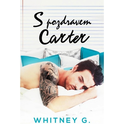 S pozdravem, Carter - G.