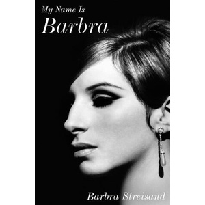 My Name Is Barbra | STREISAND BARBRA (ISBN: 9780525429524)