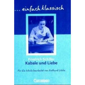 Kabale und Liebe | Friedrich von Schiller, Diethard Lübke (ISBN: 9783464609385)