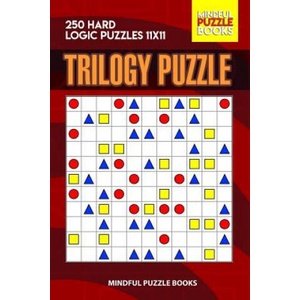 Trilogy Puzzle: 250 Hard Logic Puzzles 11x11 | Mindful Puzzle Books (ISBN: 9781074114121)