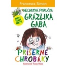 Príšerné chrobáky - Nechutná príručka Grázlika Gaba - Francesca Simon