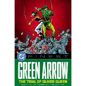 DC Finest: Green Arrow: The Trial of Oliver Queen (ISBN: 9781799510246)